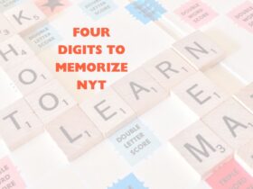 Four Digits to Memorize NYT