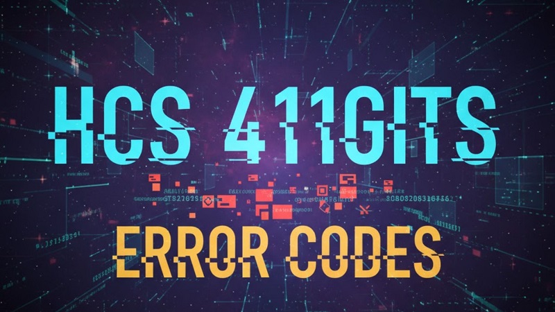 HCS 411GITS Error Codes